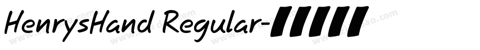HenrysHand Regular字体转换